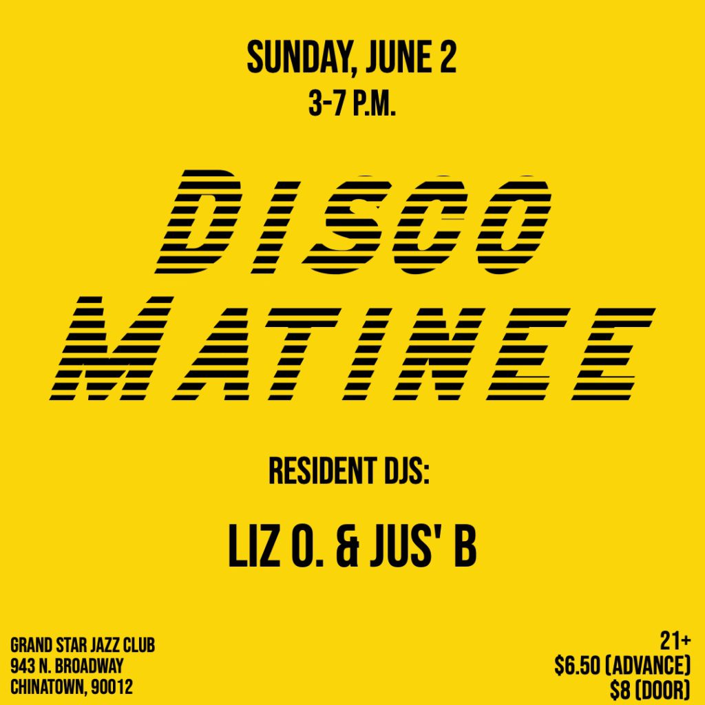 Flyer for Disco Matinee June 2, 2024 disco, funk, dance punk, Italo disco, hi-NRG