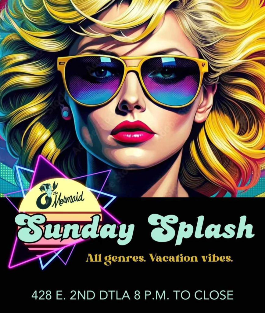 Splash Sundays at The Mermaid in Little Tokyo